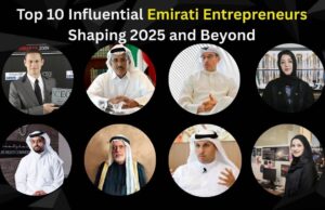 Top 10 Influential Emirati Entrepreneurs Shaping 2025 and Beyond