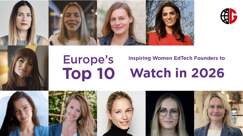EU Europe’s Top 10 Inspiring Women EdTech Founders to Watch in 2026